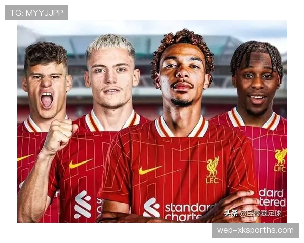 利物浦重建阶段初见成效，新阵容磨合态势稳中向好，为赛季走势奠定基础